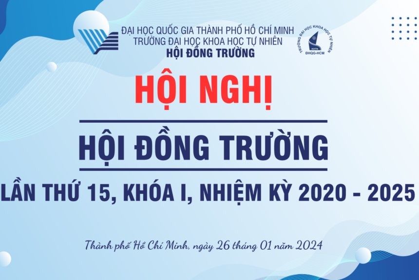 HỘI NGHỊ HỘI ĐỒNG TRƯỜNG LẦN 15, KHÓA I, NHIỆM KỲ 2020-2025