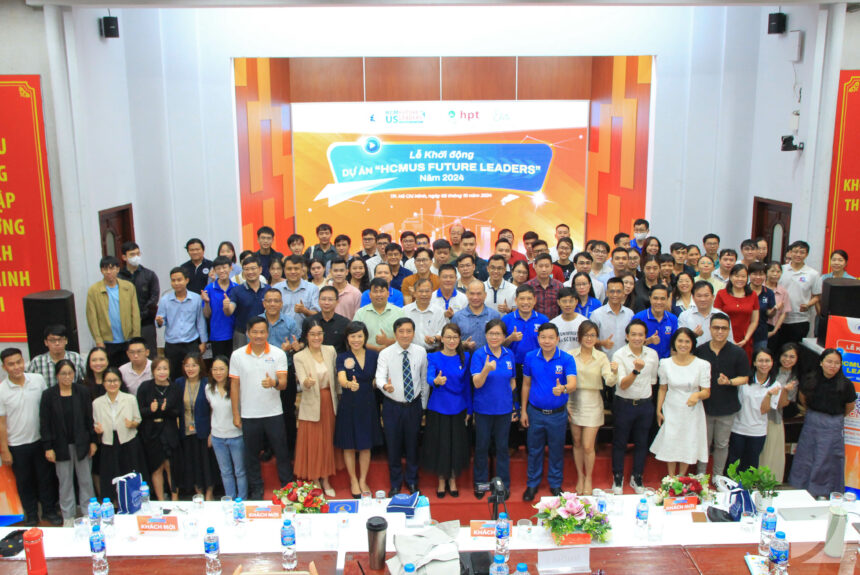 LỄ KHỞI ĐỘNG DỰ ÁN “HCMUS FUTURE LEADERS”